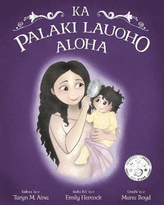 Ka Palaki Lauoho Aloha 1