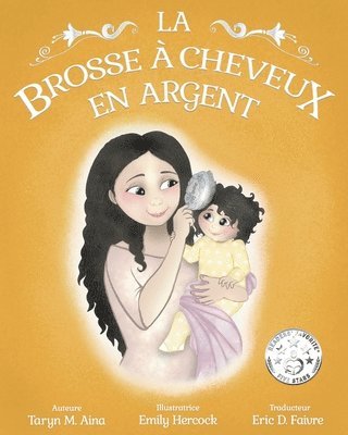 bokomslag La Brosse a Cheveux En Argent