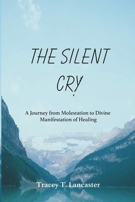 The Silent Cry 1