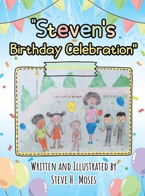 Steven's Birthday Celebration 1