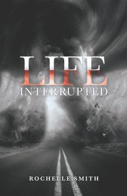 Life Interrupted 1