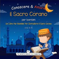bokomslag Conoscere & Amare il Sacro Corano