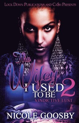 Wifey I Used to Be 2