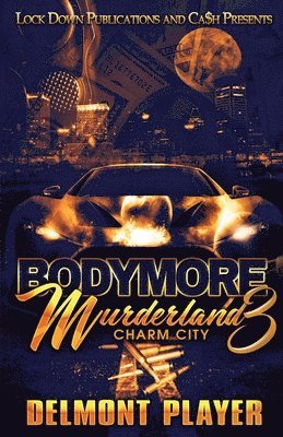 Bodymore Murderland 3 1