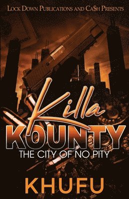 Killa Kounty 1