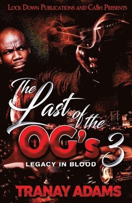 Tranay Adams - Last of the OG's 3, Häftad