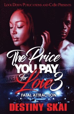 Destiny Skai - Price You Pay For Love 3, Häftad