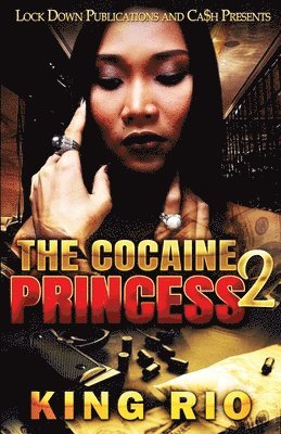 Cocaine Princess 2