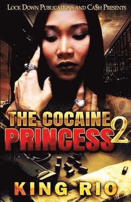 The Cocaine Princess 2 1