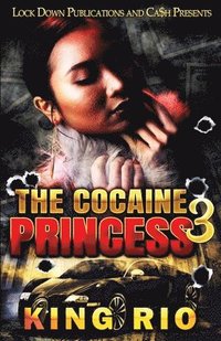 bokomslag The Cocaine Princess 3