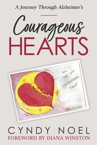 bokomslag Courageous Hearts