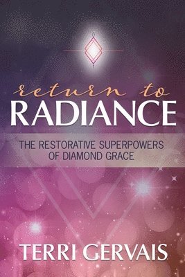 Return To Radiance 1