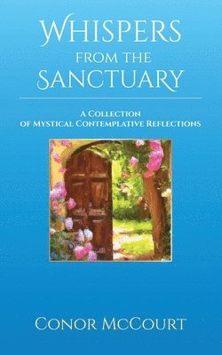 Whispers from the Sanctuary 1