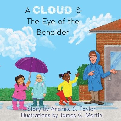 A Cloud & The Eye of the Beholder 1