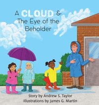bokomslag A Cloud & The Eye of the Beholder
