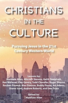 Christians in the Culture 1