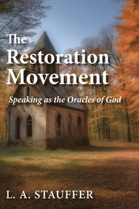 bokomslag Restoration Movement