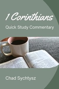bokomslag 1 Corinthians QuickStudy Commentary