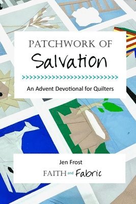 Patchwork of Salvation 1