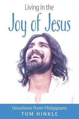 Living in the Joy of Jesus 1