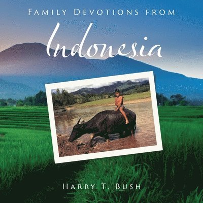 Family Devotions from Indonesia 1