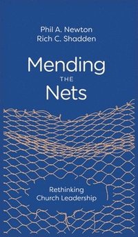 bokomslag Mending the Nets