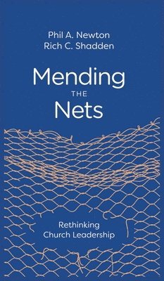 Mending the Nets 1