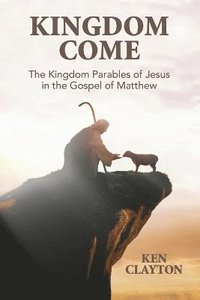 bokomslag Kingdom Come