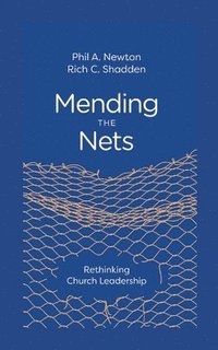 bokomslag Mending the Nets