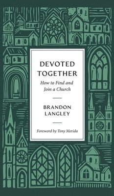 Brandon Langley - Devoted Together, Inbunden