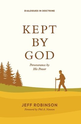 Jeff Robinson - Kept by God, Inbunden