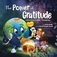 bokomslag The Power of Gratitude Unlocking Hidden Treasures