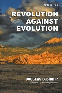 bokomslag Revolution Against Evolution