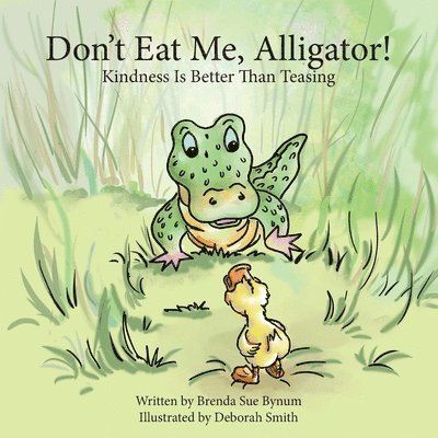 Don't Eat Me, Alligator! 1