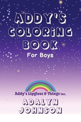 Addy's Coloring Book For Boys 1