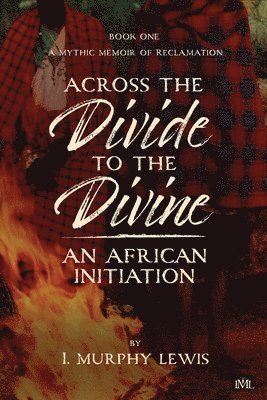 Across the Divide to the Divine