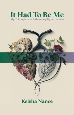 Keisha Nance - It Had To Be Me, Häftad