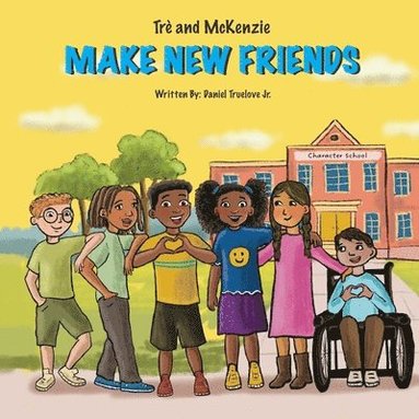 bokomslag Trè and McKenzie Make New Friends