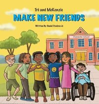 bokomslag Trè and McKenzie Make New Friends