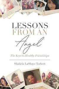 bokomslag Lessons From An Angel