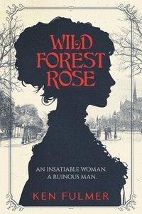 bokomslag Wild Forest Rose