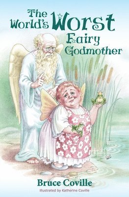bokomslag The World's Worst Fairy Godmother