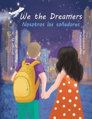 We the Dreamers = 1