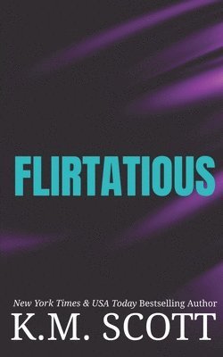 Flirtatious