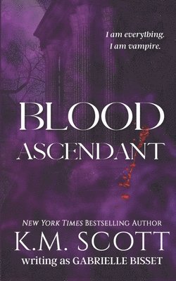 bokomslag Blood Ascendant