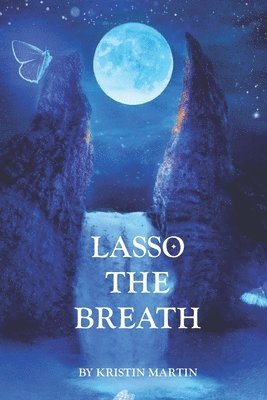 bokomslag Lasso the Breath