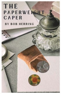 The Paperweight Caper 1