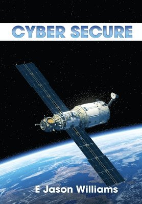 bokomslag Cyber Secure