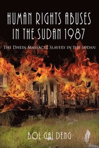 bokomslag Human Rights Abuses in the Sudan 1987