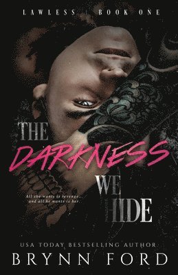 The Darkness We Hide 1